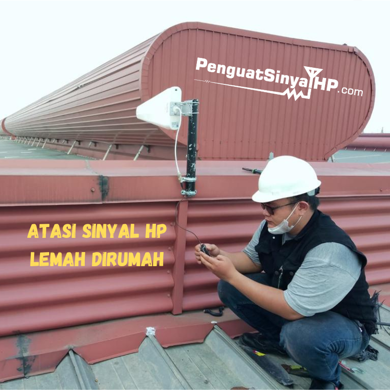 cara mengatasi sinyal hp lemah dirumah